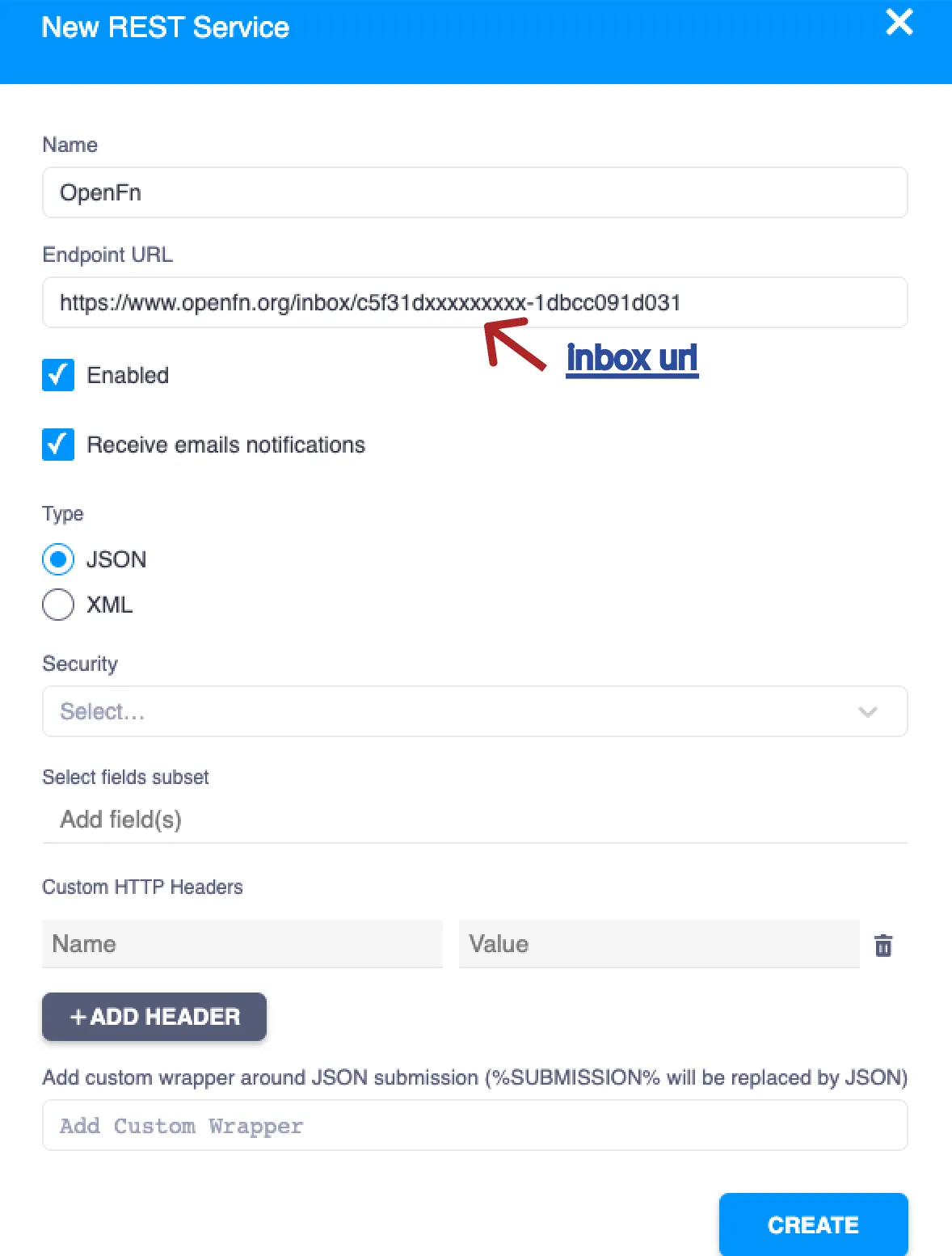 Set the REST service URL to your OpenFn inbox URL kobo